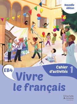 Vivre le français EB4 – Nouvelle Édition
