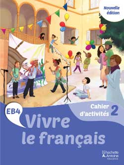 Vivre le français EB4 – Nouvelle Édition