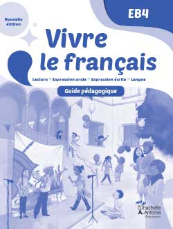 Vivre le français EB4 – Nouvelle Édition